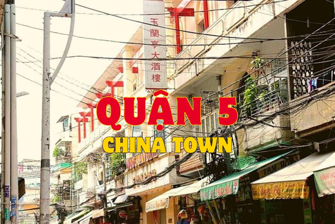 Khám phá Chinatown (Chợ Lớn) – Một “tiểu Hồng Kông” giữa lòng Sài Gòn